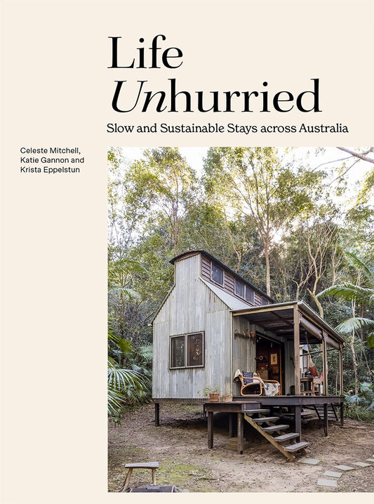Life Unhurried - Slow and Sustainable Stays across Australia